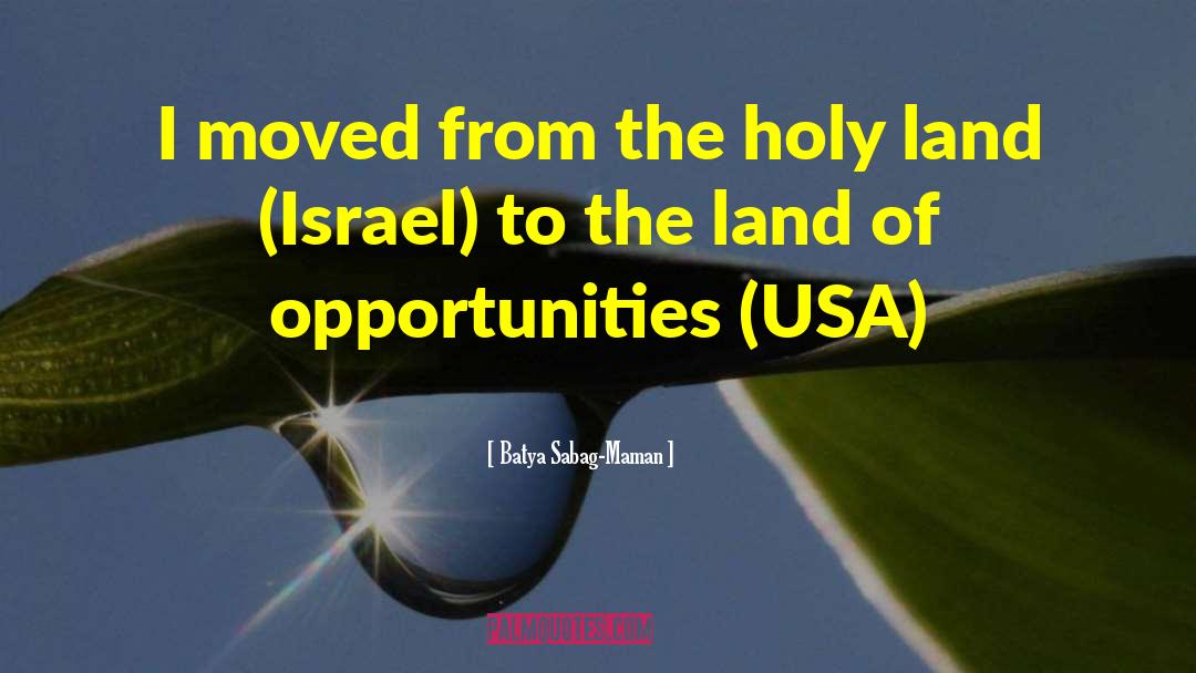 Holy Land quotes by Batya Sabag-Maman