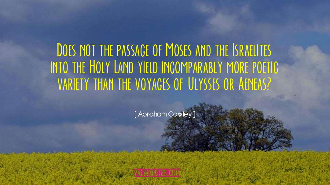 Holy Land quotes by Abraham Cowley