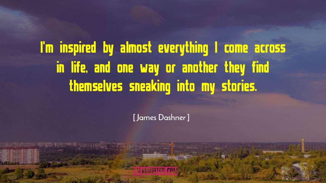 Holy Life quotes by James Dashner