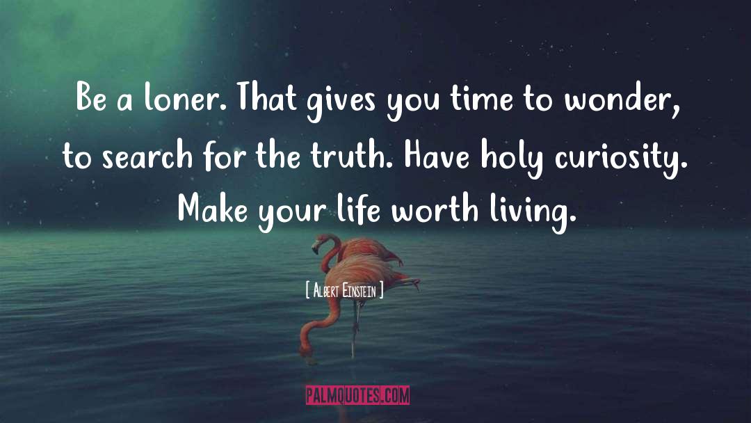 Holy Life quotes by Albert Einstein