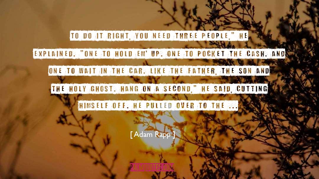 Holy Light quotes by Adam Rapp