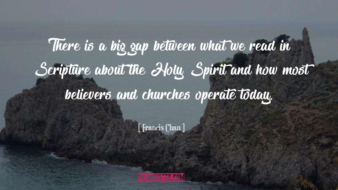 Holy Light quotes by Francis Chan