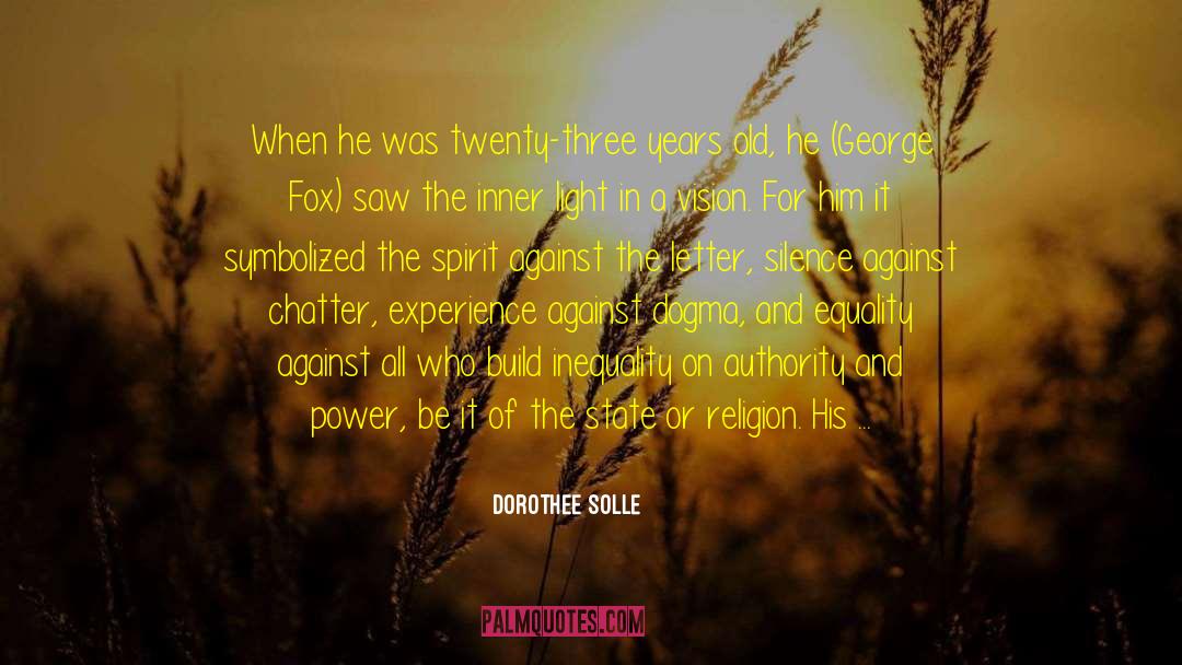 Holy Light quotes by Dorothee Solle