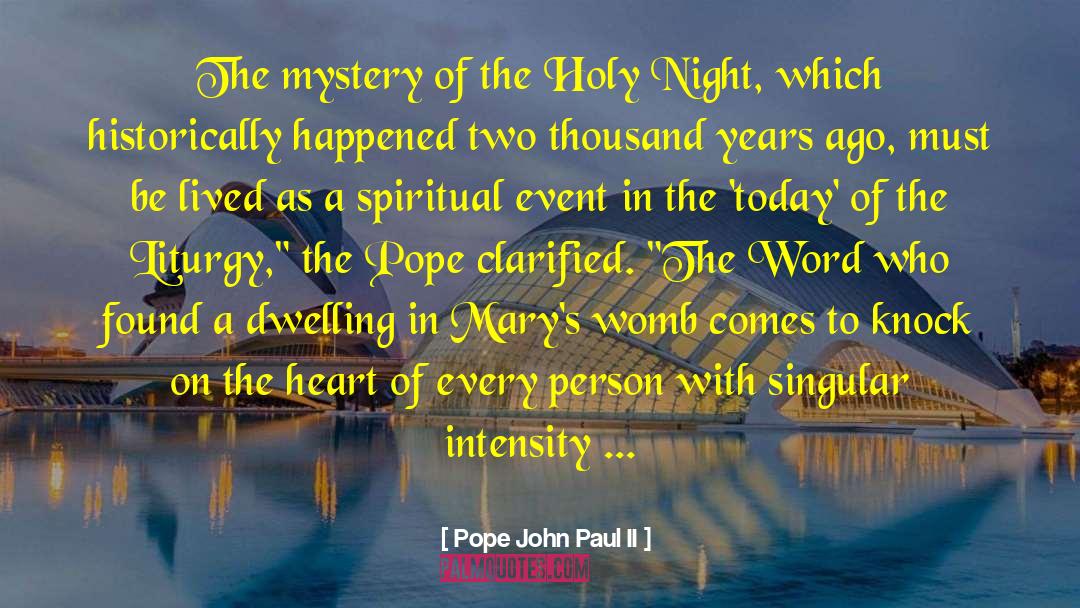 Holy Night quotes by Pope John Paul II