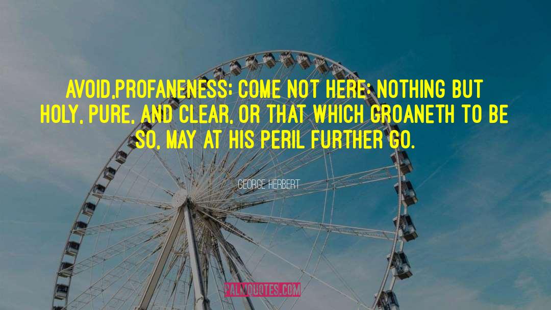 Holy Office quotes by George Herbert