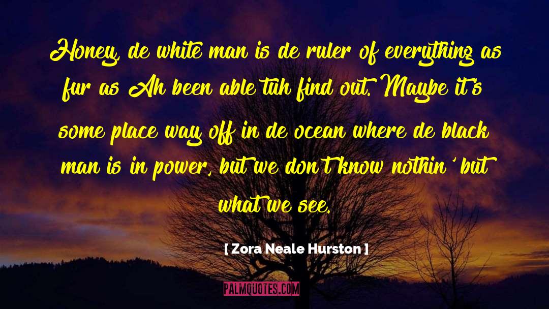 Holy Place quotes by Zora Neale Hurston