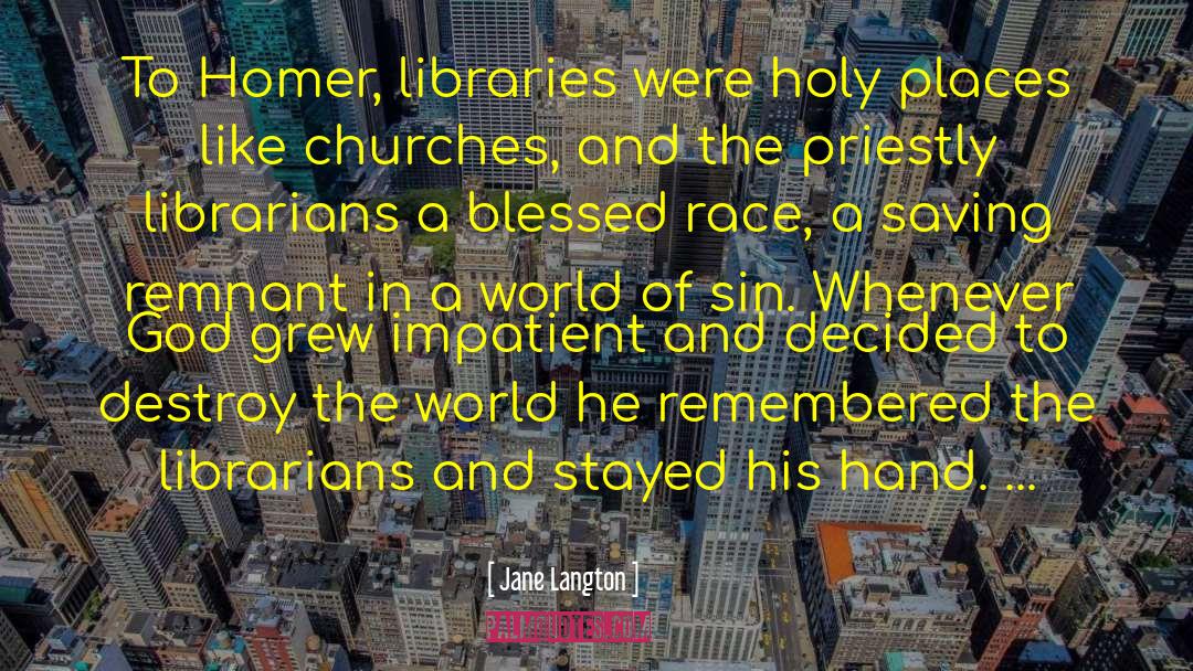 Holy Places quotes by Jane Langton