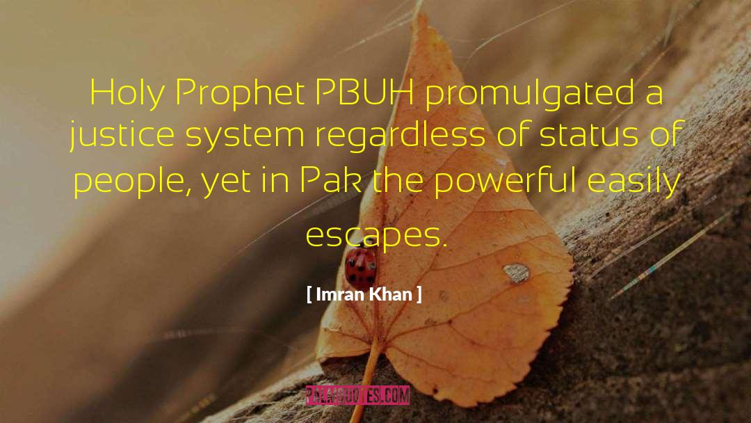 Holy Prophet quotes by Imran Khan