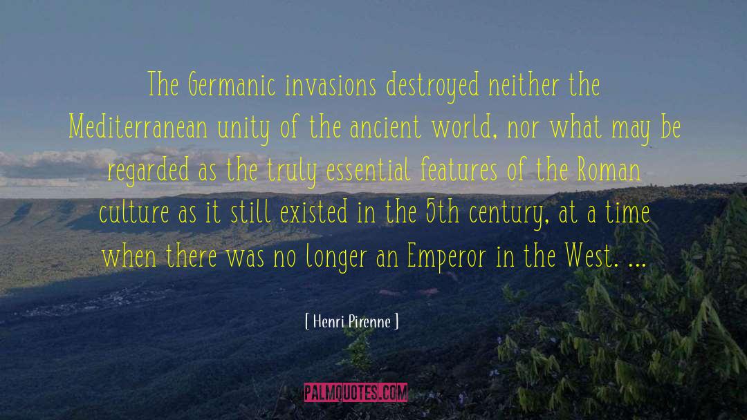 Holy Roman Emperor quotes by Henri Pirenne