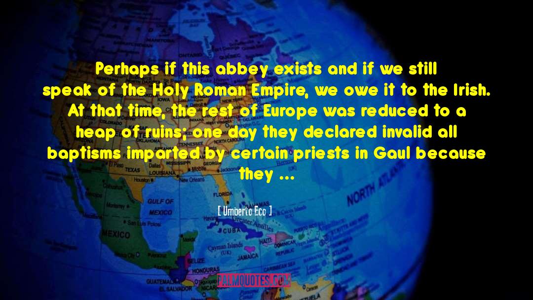 Holy Roman Empire quotes by Umberto Eco