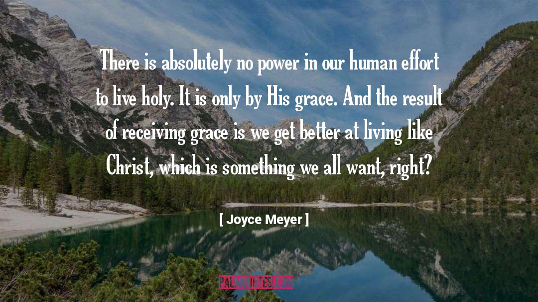 Holy S quotes by Joyce Meyer