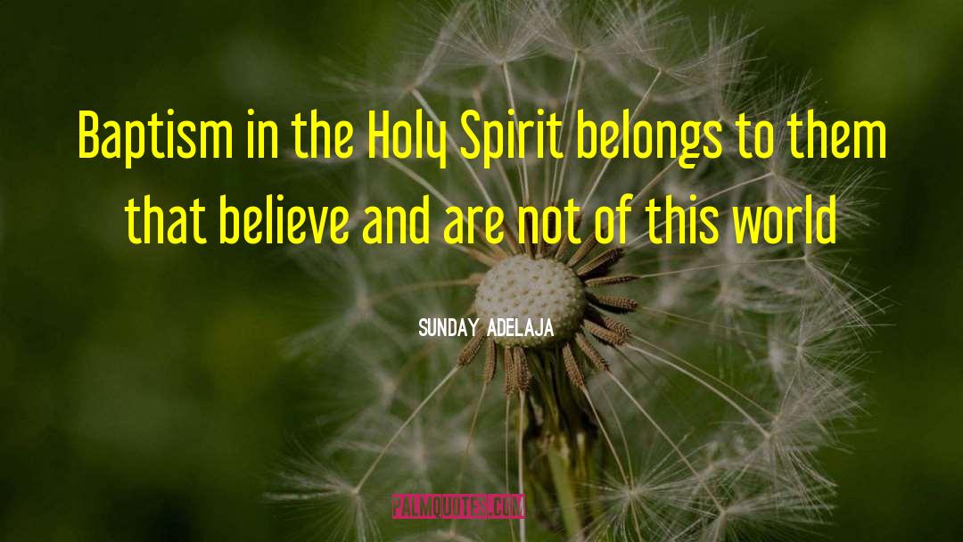 Holy Saturday quotes by Sunday Adelaja