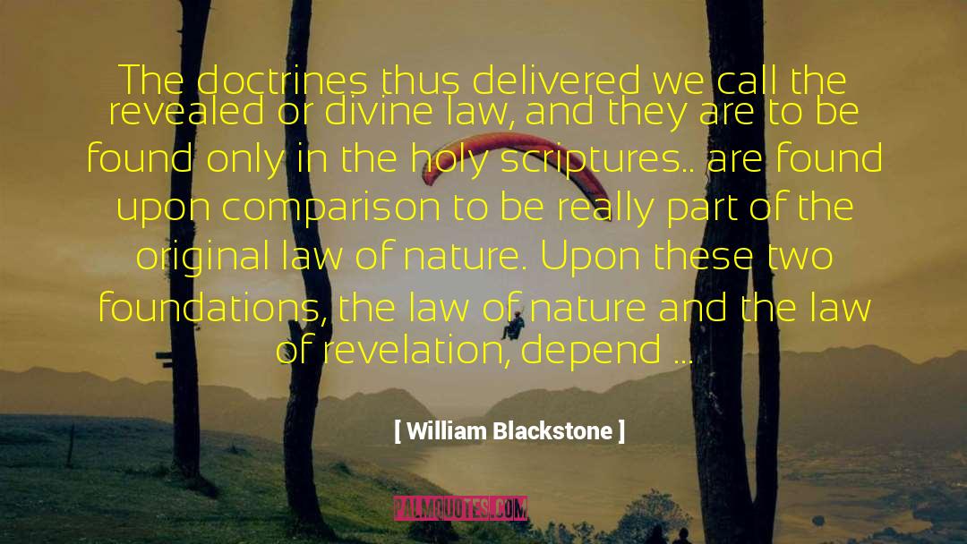 Holy Scriptures quotes by William Blackstone