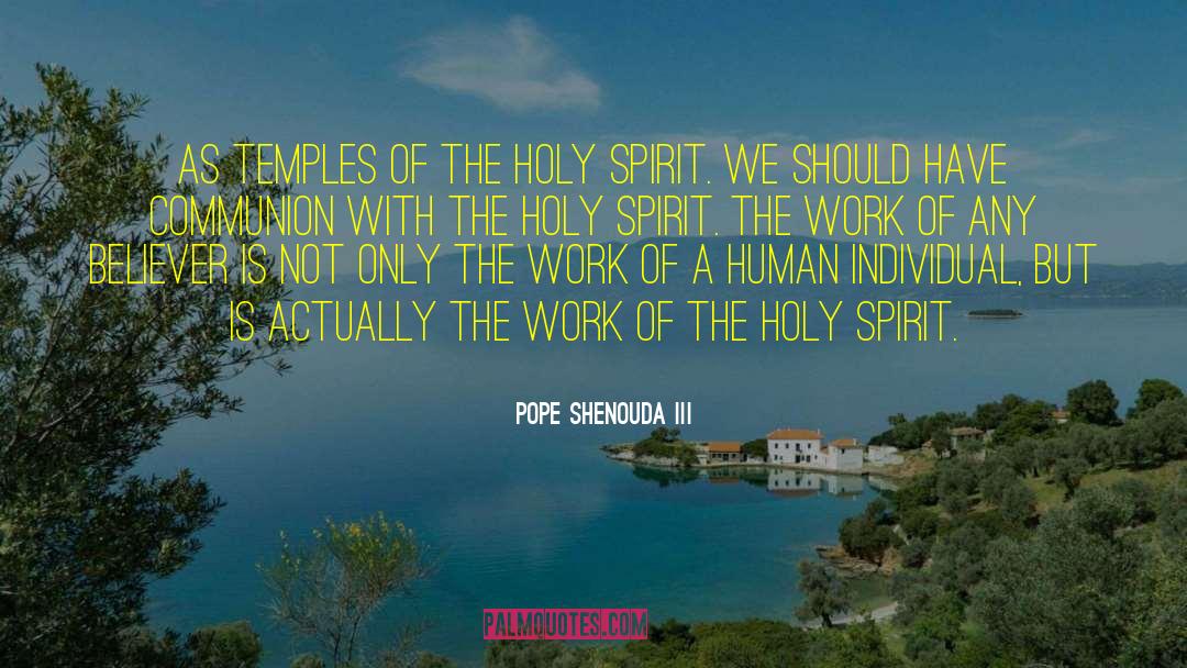 Holy Spirit Anointing quotes by Pope Shenouda III