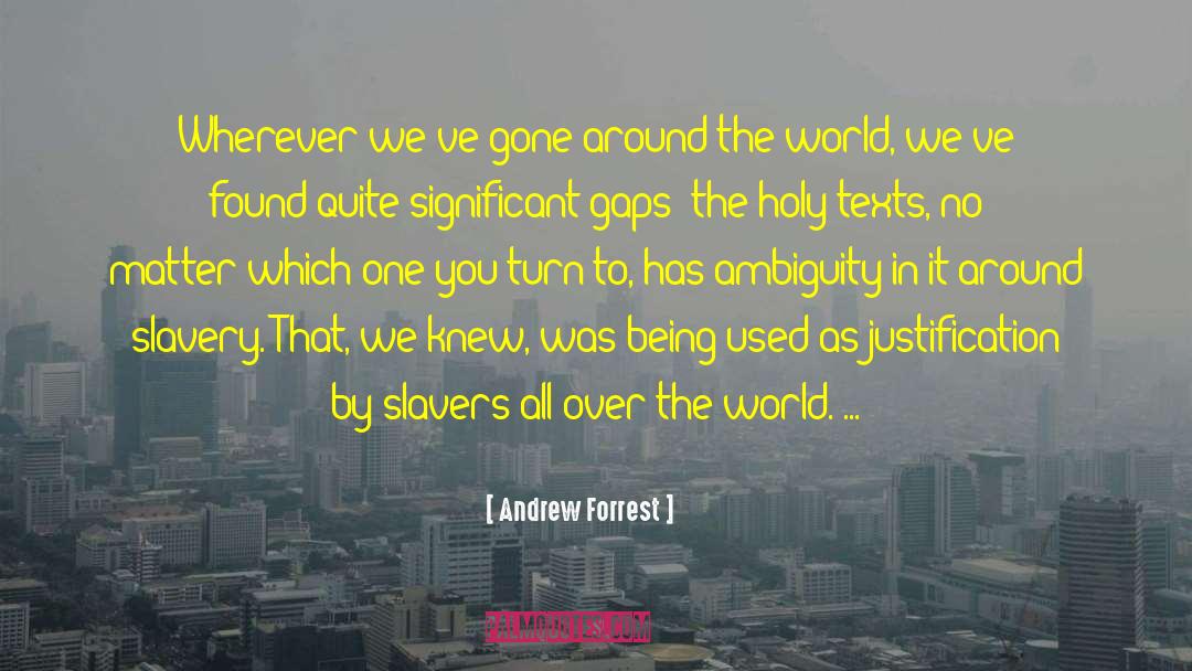 Holy Texts quotes by Andrew Forrest