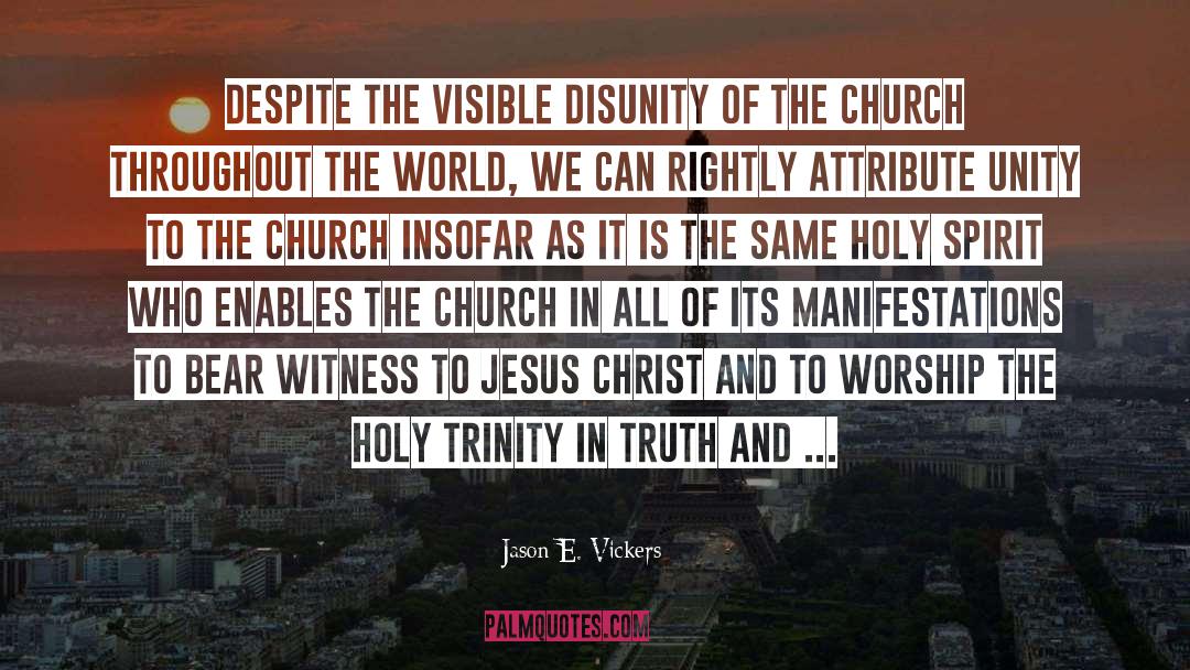 Holy Trinity quotes by Jason E. Vickers