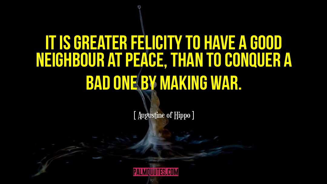 Holy War quotes by Augustine Of Hippo