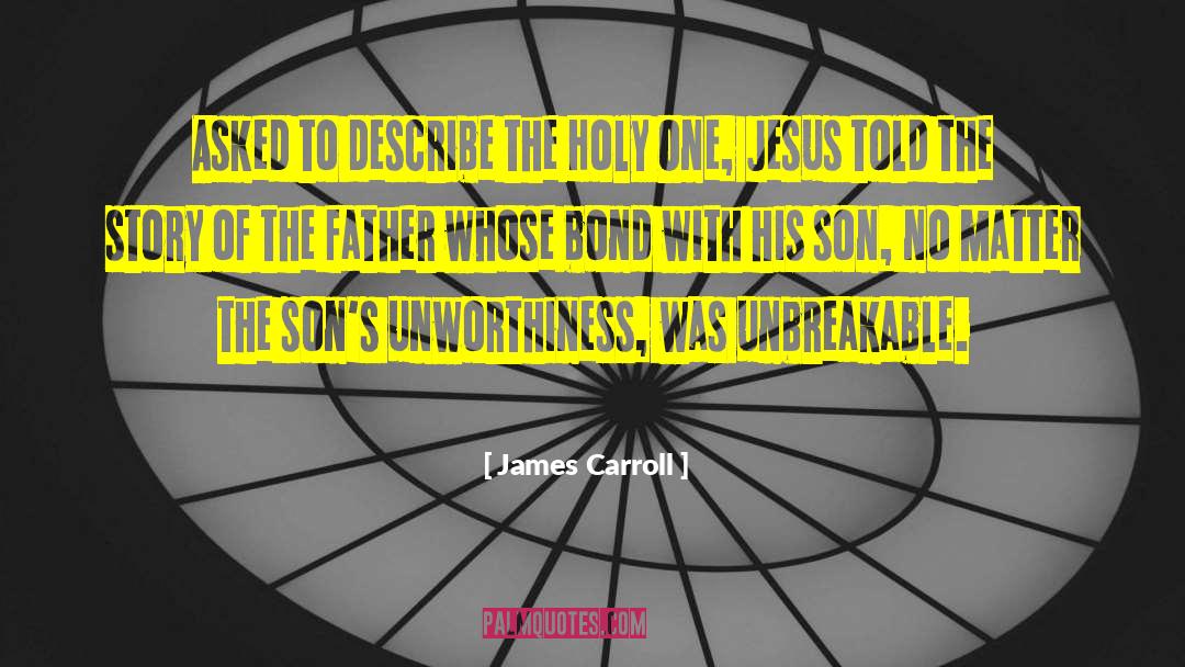 Holy Wells quotes by James Carroll