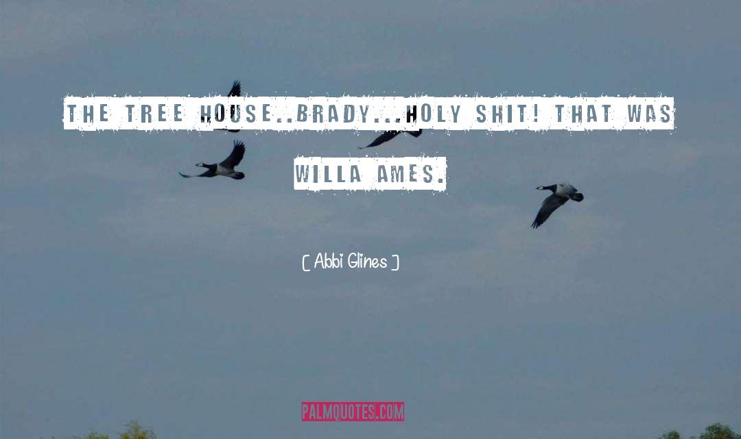 Holy Writ quotes by Abbi Glines