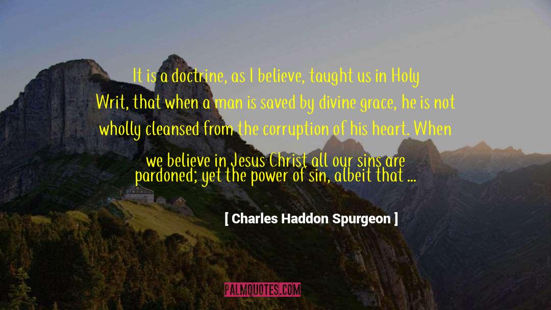 Holy Writ quotes by Charles Haddon Spurgeon