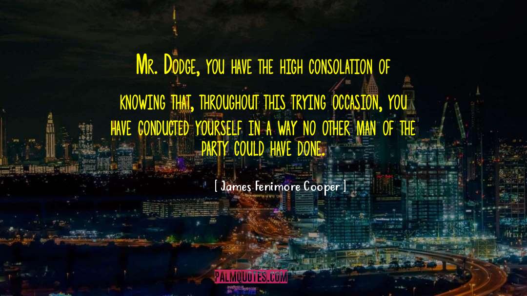 Holzhauer Dodge quotes by James Fenimore Cooper
