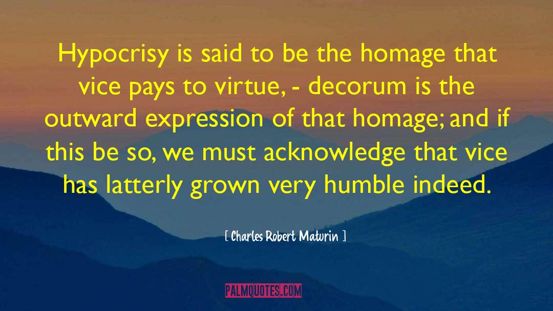 Homage quotes by Charles Robert Maturin