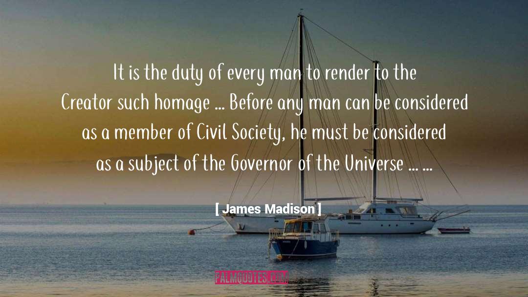 Homage quotes by James Madison