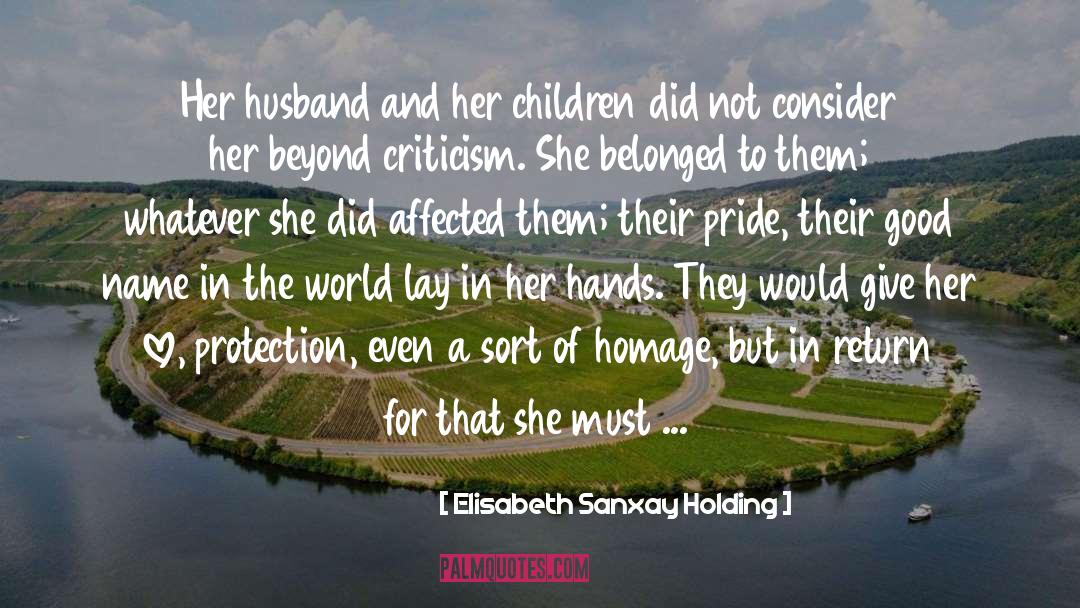 Homage quotes by Elisabeth Sanxay Holding