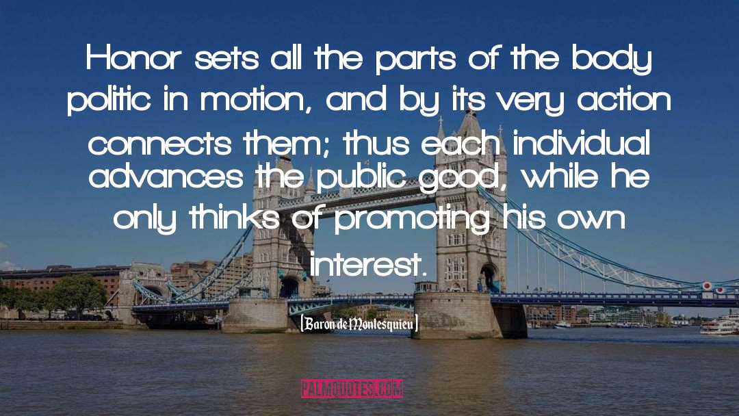 Hombres De Honor quotes by Baron De Montesquieu