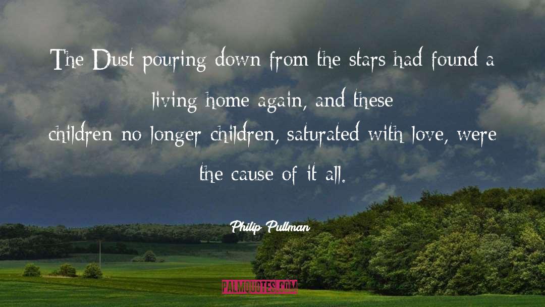 Home Again quotes by Philip Pullman