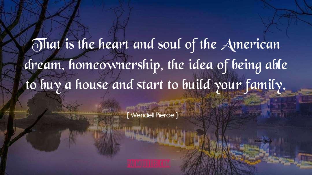 Home And Family quotes by Wendell Pierce
