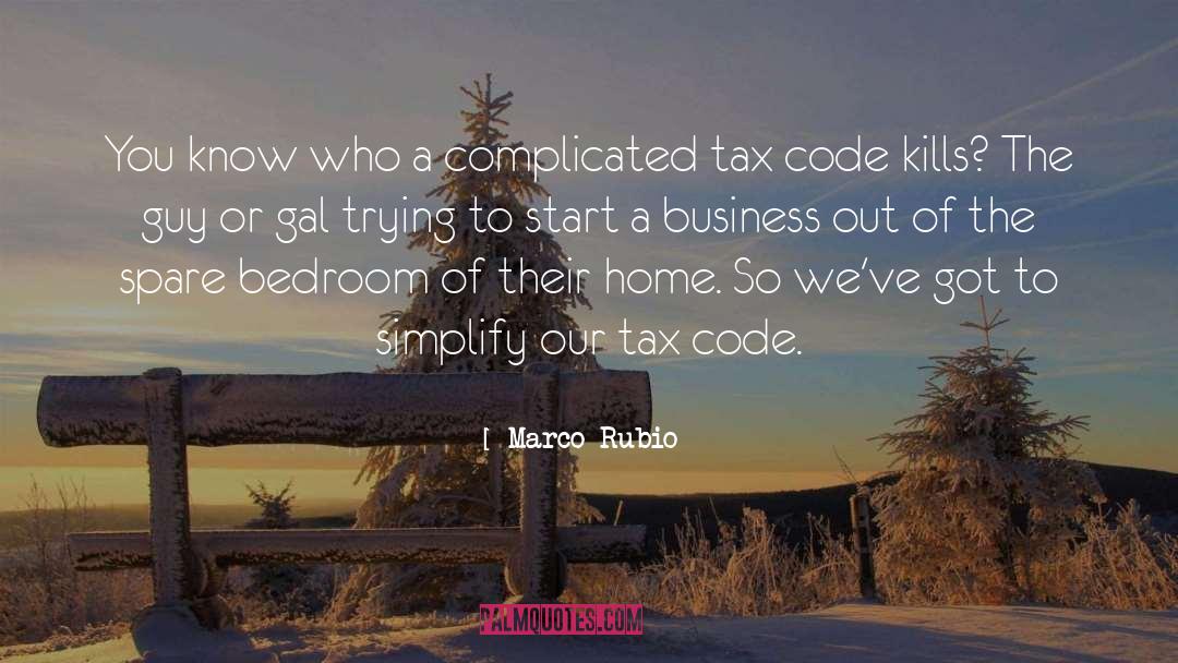 Home Business quotes by Marco Rubio