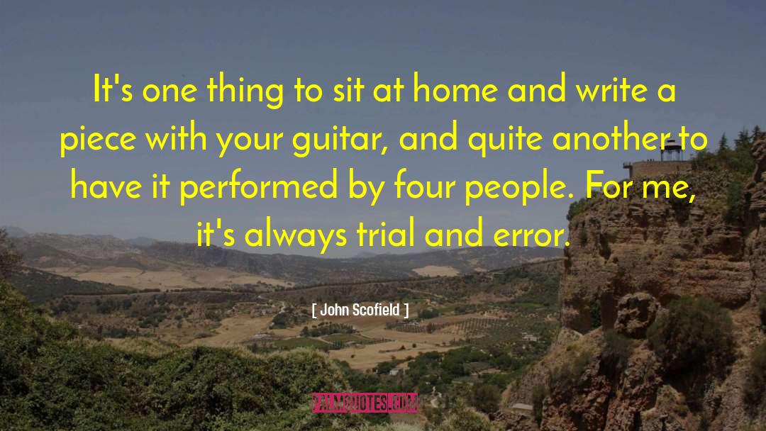Home Cooking quotes by John Scofield