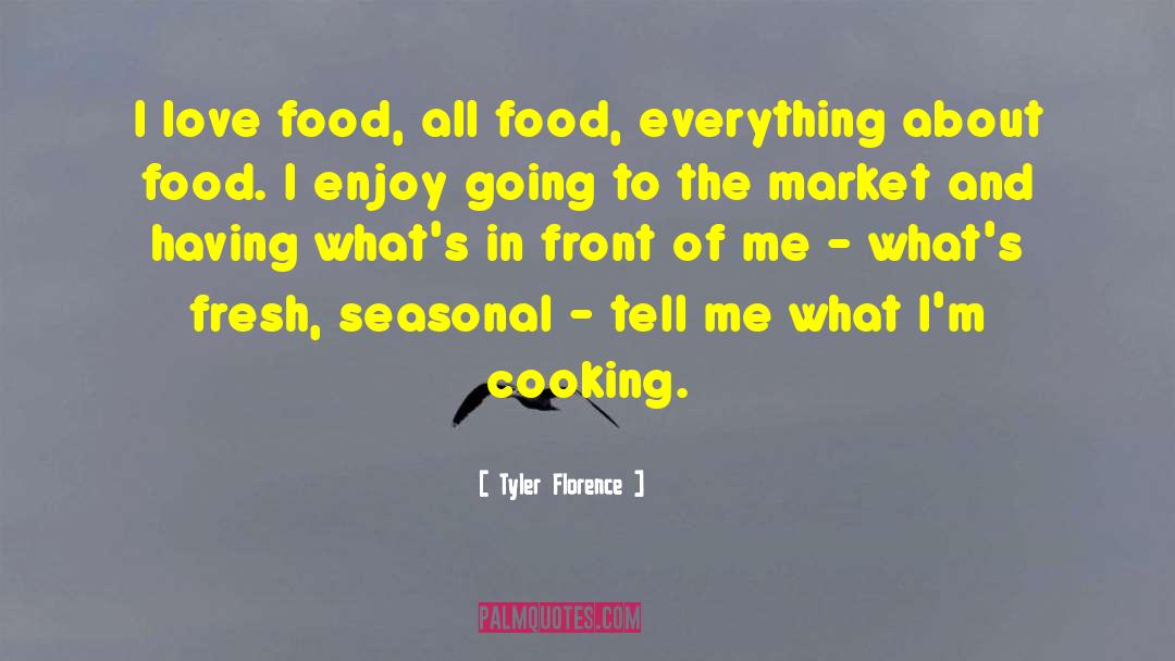 Home Cooking quotes by Tyler Florence