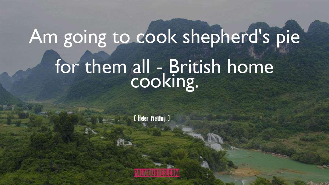 Home Cooking quotes by Helen Fielding