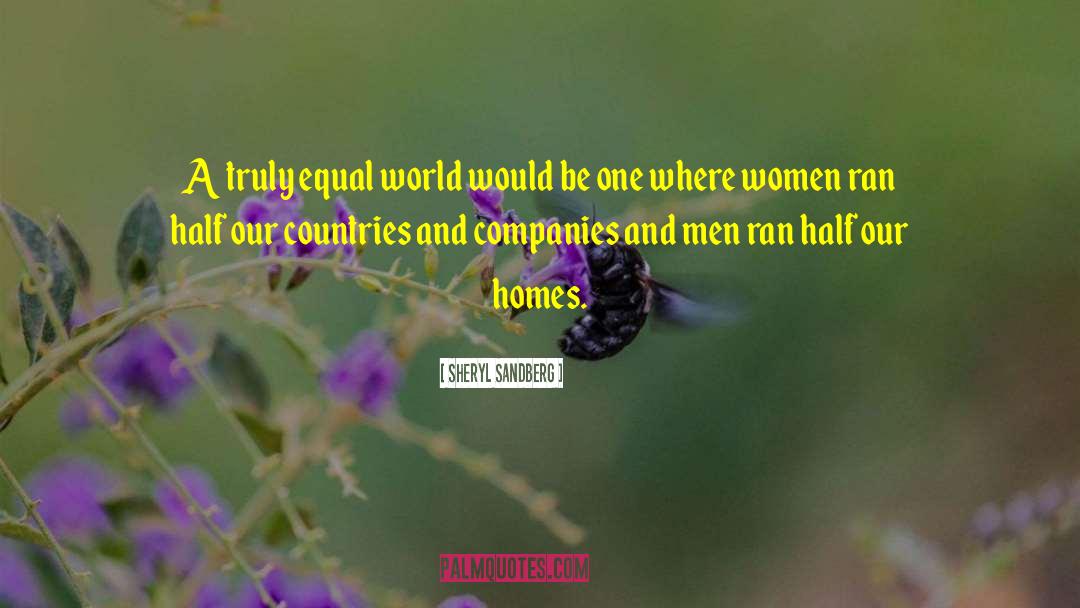 Home Country quotes by Sheryl Sandberg