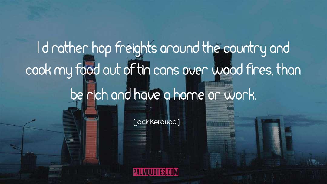 Home Country quotes by Jack Kerouac