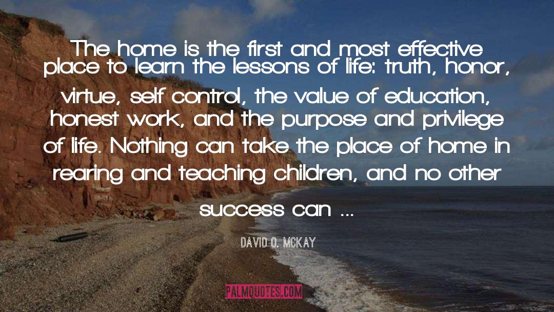Home Education quotes by David O. McKay