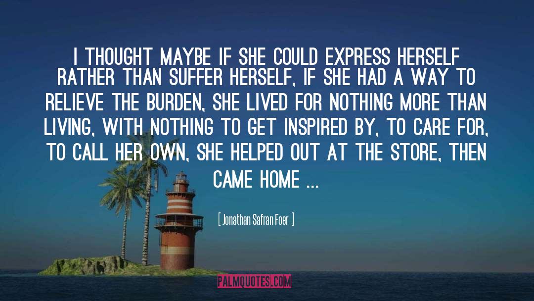 Home For The Holidays quotes by Jonathan Safran Foer