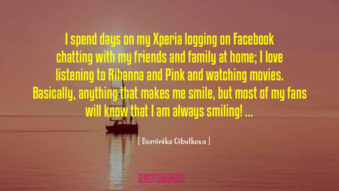 Home Friends And Family quotes by Dominika Cibulkova