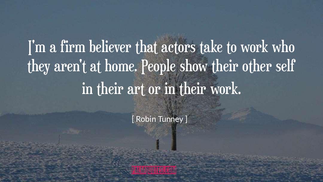 Home Grown quotes by Robin Tunney