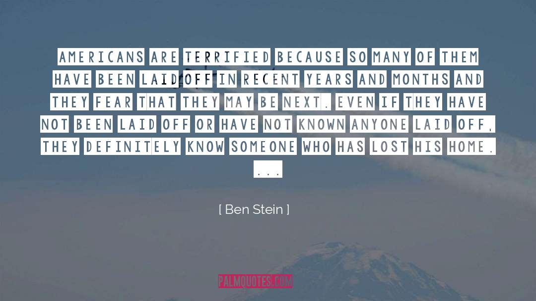 Home Home quotes by Ben Stein