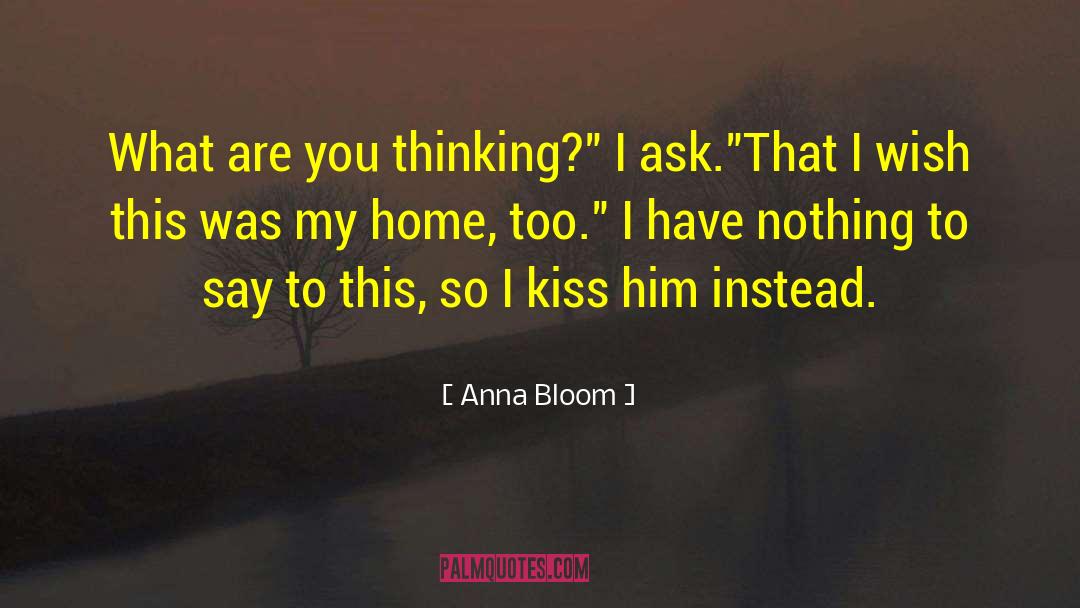 Home Improvement quotes by Anna Bloom