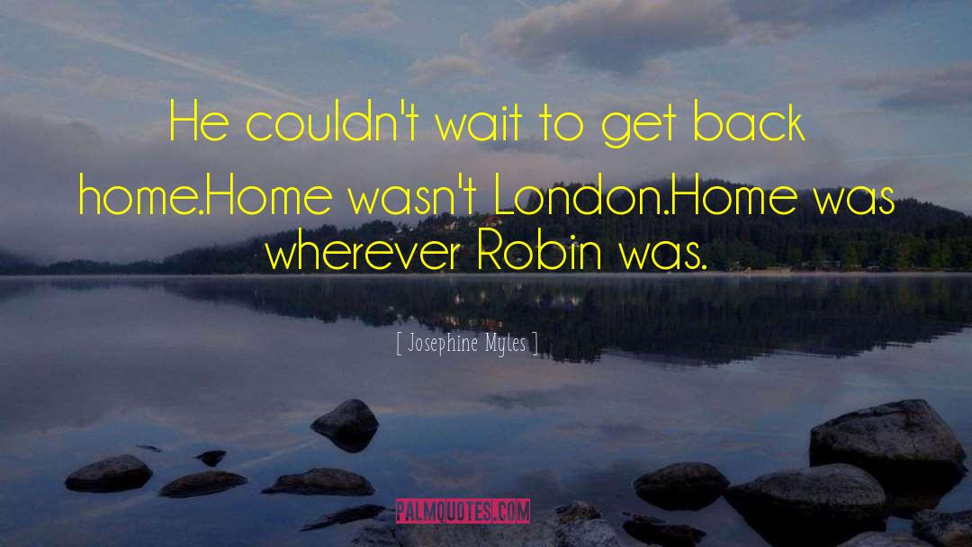 Home Movies quotes by Josephine Myles