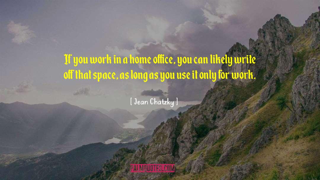 Home Office quotes by Jean Chatzky