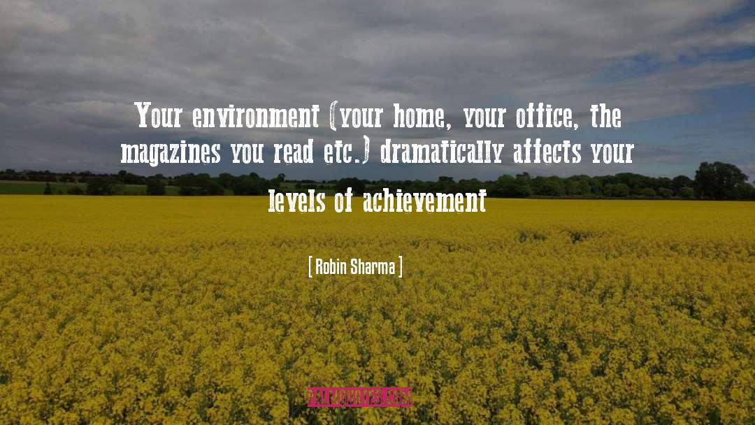 Home Office quotes by Robin Sharma