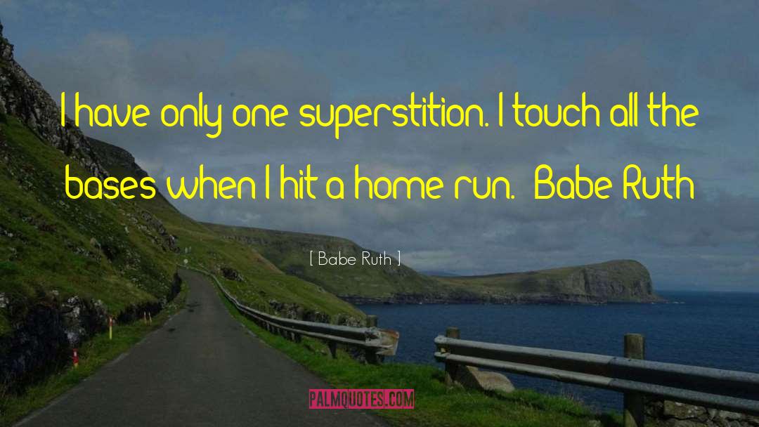 Home Run quotes by Babe Ruth