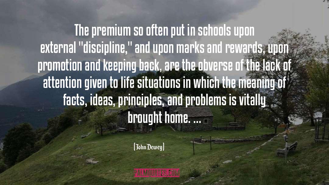 Home School quotes by John Dewey