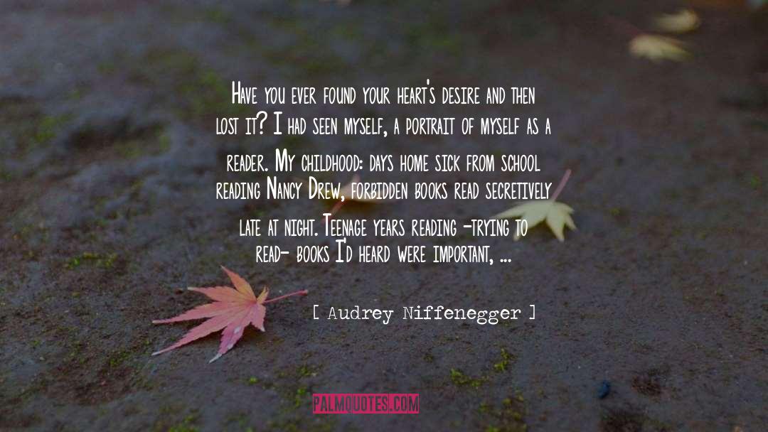 Home Sick quotes by Audrey Niffenegger