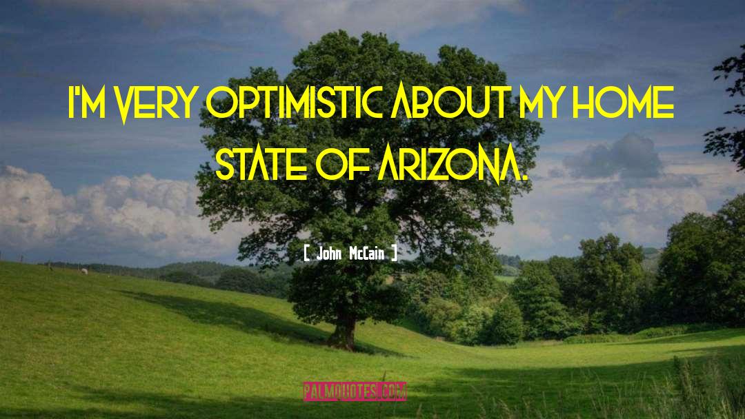 Home State quotes by John McCain